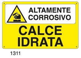 Altamente corrosivo-Calce Idrata - A - Alluminio 500x330 mm