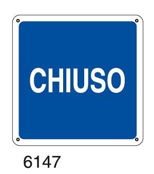 Chiuso - C - PVC adesivo 230x230 mm