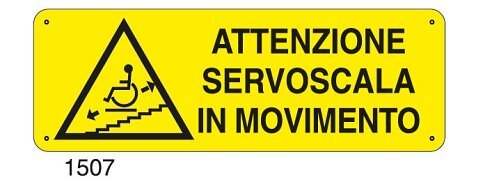 Attenzione servoscala in movimento