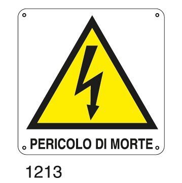 Pericolo di morte - D - Alluminio 580x580 mm