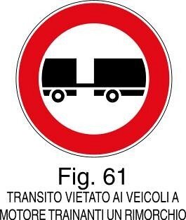 Transito vietato a veicoli a motore trainanti un rimorchio - A - Alluminio CL.1 40cm