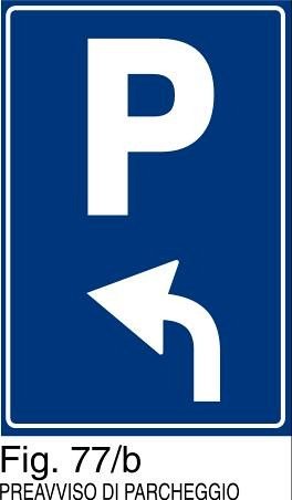 Preavviso di parcheggio a sx