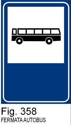 Fermata Autobus - A - Alluminio CL.3 40x60 cm
