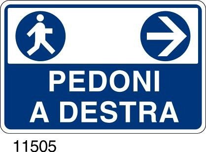 Pedoni a destra - B - Alluminio 700x500 mm