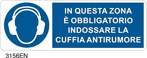 In questa zona è obbligatorio indossare la cuffia antirumore - A - PVC adesivo 350x125 mm