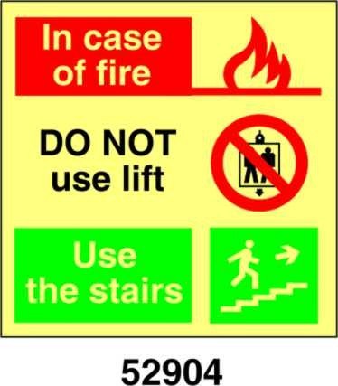 In case of fire DO NOT use lift, use the stairs - A - ADL 150x150 mm
