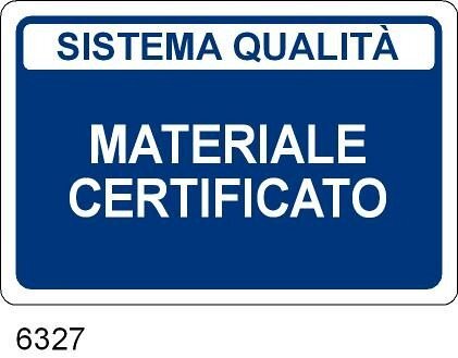 Materiale Certificato CE - A - Alluminio - 300x200 mm