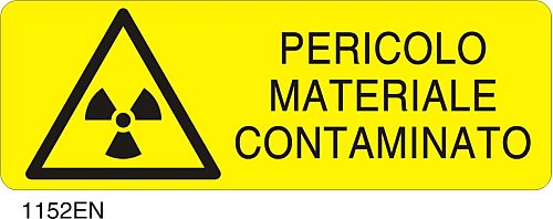 Pericolo materiale contaminato - D - Alluminio 1400x500 mm