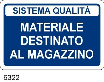 Materiale Destinato al Magazzino - A - Alluminio - 300x200 mm