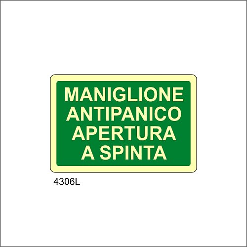 Maniglione antipanico apertura a spinta Luminescente - A - Adesivo Luminescente - 300x200 mm