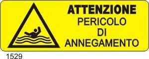Attenzione Pericolo di Annegamento - A - Alluminio 350x125 mm