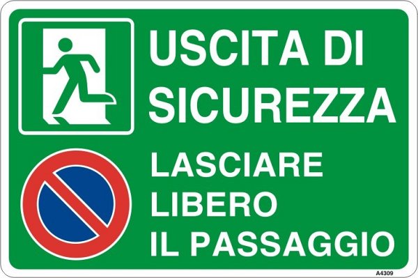 Uscita di sicurezza - Lasciare libero il passo - A - Alluminio 300x200