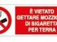 E' vietato gettare mozziconi di sigaretta per terra